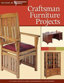 E-Book (epub) Craftsman Furniture Projects (Best of WWJ) von Chris Marshall, Mike McGlynn, Woodworker's Journal
