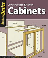 E-Book (epub) Constructing Kitchen Cabinets (Back to Basics) von Skills Institute Press