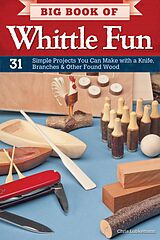 eBook (epub) Big Book of Whittle Fun de Chris Lubkemann