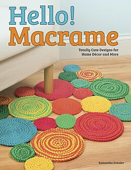 eBook (epub) Hello! Macrame de Pepperell Braiding Company