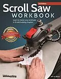E-Book (epub) Scroll Saw Workbook, 3rd Edition von John A. Nelson