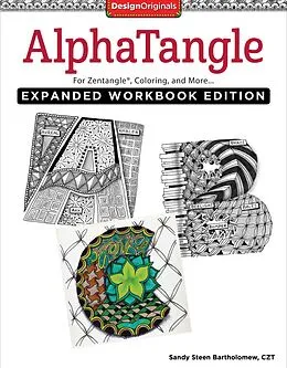 E-Book (epub) AlphaTangle, Expanded Workbook Edition von Sandy Steen Bartholomew
