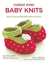 eBook (epub) Cutest Ever Baby Knits de Val Pierce