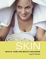 eBook (epub) Good Skin de Ingrid Wood