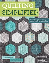 eBook (epub) Quilting Simplified de Choly Knight