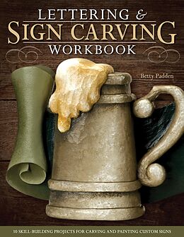 eBook (epub) Lettering & Sign Carving Workbook de Betty Padden