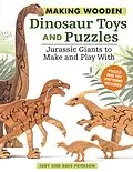 E-Book (epub) Making Wooden Dinosaur Toys and Puzzles von Judy Peterson, Dave Peterson