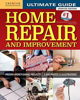 eBook (epub) Ultimate Guide to Home Repair and Improvement, Updated Edition de Editors Of Creative Homeowner