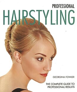 eBook (epub) Professional Hairstyling de Georgina Fowler