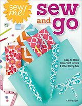 eBook (epub) Sew Me! Sew and Go de Choly Knight