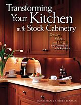 eBook (epub) Transforming Your Kitchen with Stock Cabinetry de Jonathan Benson, Sherry Benson