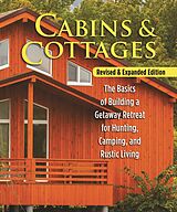 eBook (epub) Cabins & Cottages, Revised & Expanded Edition de Skills Institute Press