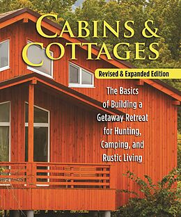 eBook (epub) Cabins & Cottages, Revised & Expanded Edition de Skills Institute Press