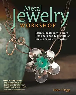 E-Book (epub) Metal Jewelry Workshop von Helen I. Driggs