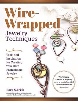 eBook (epub) Wire-Wrapped Jewelry Techniques de Lora S. Irish