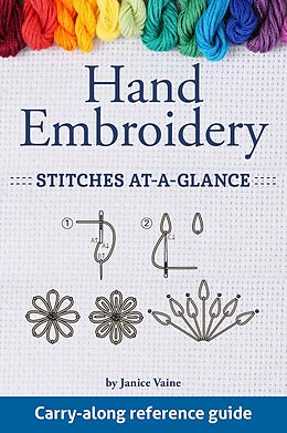 eBook (epub) Hand Embroidery Stitches At-A-Glance de Janice Vaine