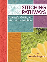 eBook (epub) Stitching Pathways de Wendy Sheppard