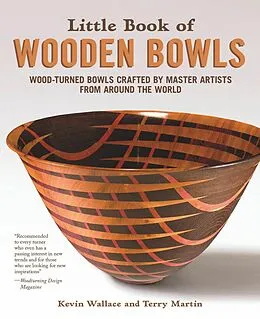 E-Book (epub) Little Book of Wooden Bowls von Kevin Wallace, Terry Martin