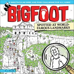 E-Book (epub) BigFoot Spotted at World-Famous Landmarks von D. L. Miller