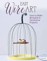 eBook (epub) Easy Wire Art de Susanne Schaadt