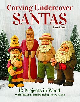 eBook (epub) Carving Undercover Santas de Russell Scott