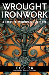 eBook (epub) Wrought Ironwork de Council for Small Industries in Rural Areas