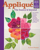 eBook (epub) Applique: The Basics and Beyond, Second Revised & Expanded Edition de Janet Pittman