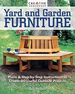 E-Book (epub) Yard and Garden Furniture, 2nd Edition von Bill Hylton