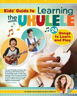 E-Book (epub) Kids Guide to Learning the Ukulele von Emily Arrow
