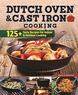 eBook (epub) Dutch Oven and Cast Iron Cooking, Revised & Expanded Third Edition de 