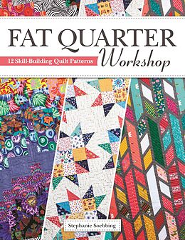 eBook (epub) Fat Quarter Workshop de Stephanie Soebbing