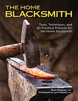 eBook (epub) The Home Blacksmith de Ryan Ridgway