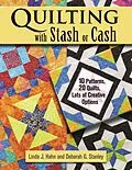 E-Book (epub) Quilting with Stash or Cash von Linda J. Hahn, Deborah G. Stanley