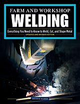 eBook (epub) Farm and Workshop Welding, Third Revised Edition de Andrew Pearce