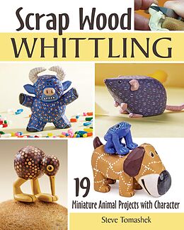 eBook (epub) Scrap Wood Whittling de Steve Tomashek