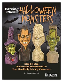 eBook (epub) Carving Classic Halloween Monsters de Dwayne Gosnell