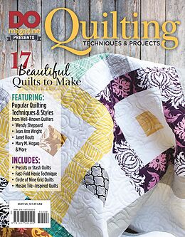 eBook (epub) DO Magazine Presents Quilting Techniques & Projects de Editors Of Do Magazine