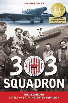 ePUB 303 Squadron von Arkady Fiedler
