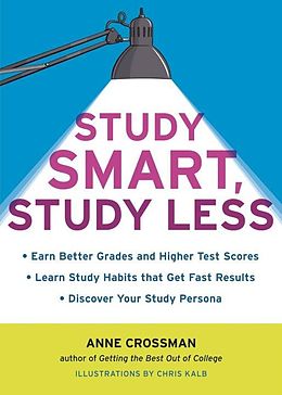 eBook (epub) Study Smart, Study Less de Anne Crossman
