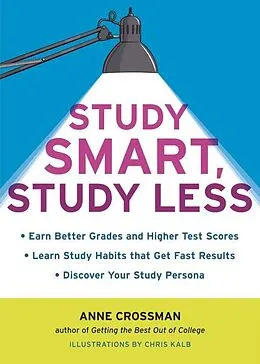 E-Book (epub) Study Smart, Study Less von Anne Crossman