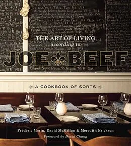 E-Book (epub) The Art of Living According to Joe Beef von David Mcmillan, Frederic Morin, Meredith Erickson
