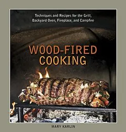 E-Book (epub) Wood-Fired Cooking von Mary Karlin