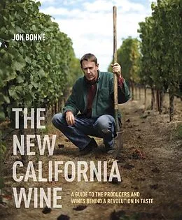 E-Book (epub) The New California Wine von Jon Bonné