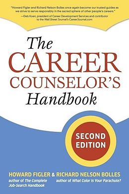 E-Book (epub) The Career Counselor's Handbook, Second Edition von Howard Figler, Richard N. Bolles