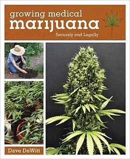 E-Book (epub) Growing Medical Marijuana von Dave Dewitt