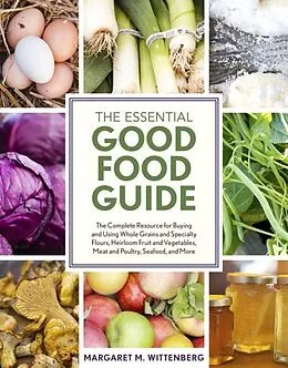E-Book (epub) The Essential Good Food Guide von Margaret M. Wittenberg