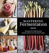 E-Book (epub) Mastering Fermentation von Mary Karlin