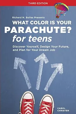 E-Book (epub) What Color Is Your Parachute? for Teens, Third Edition von Carol Christen, Richard N. Bolles