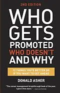 E-Book (epub) Who Gets Promoted, Who Doesn't, and Why, Second Edition von Donald Asher