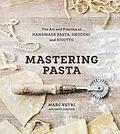 E-Book (epub) Mastering Pasta von Marc Vetri, David Joachim